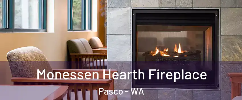  Monessen Hearth Fireplace Pasco - WA